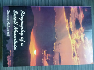 Biography Of A Small Mountain,Used