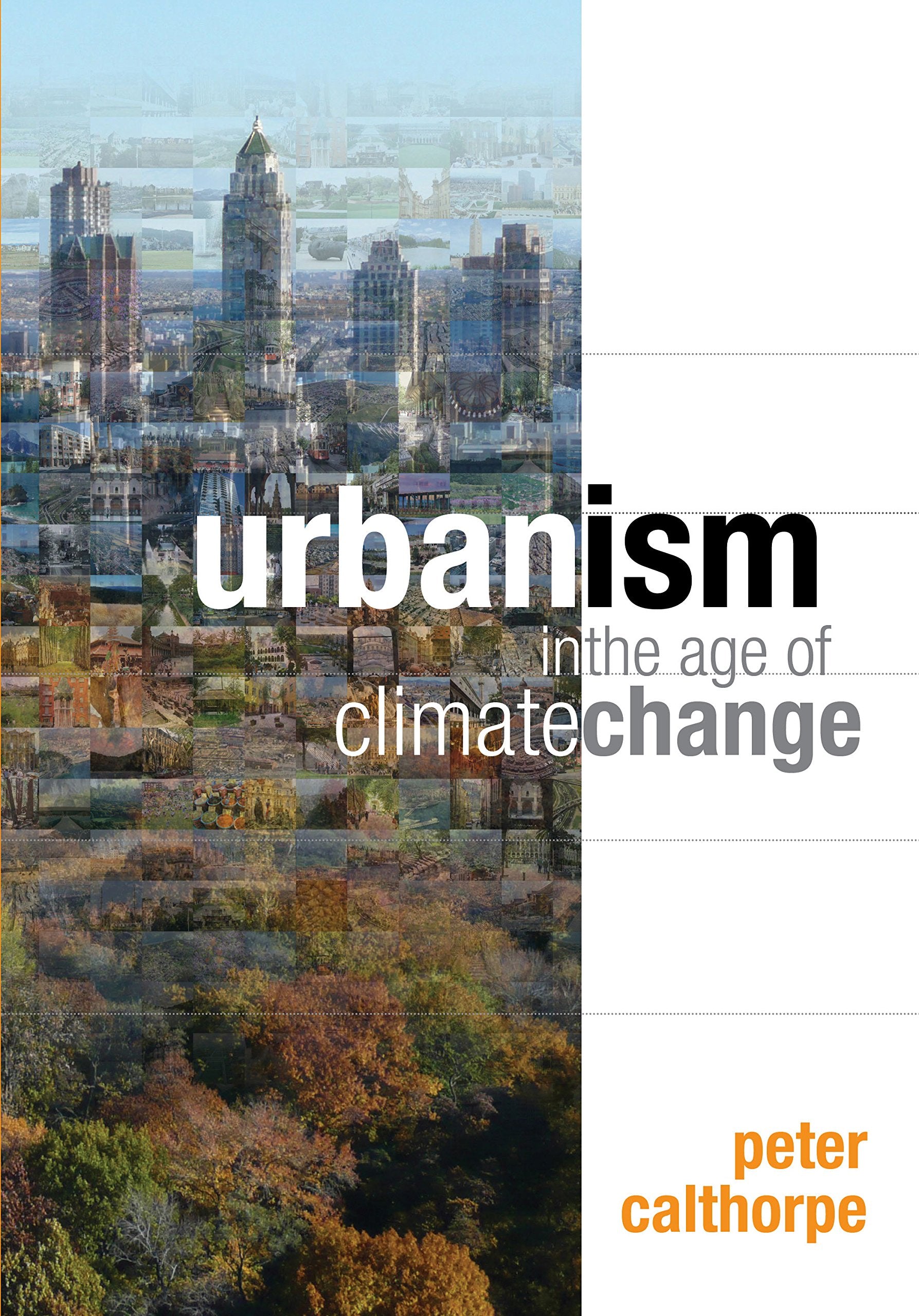 Urbanism In The Age Of Climate Change