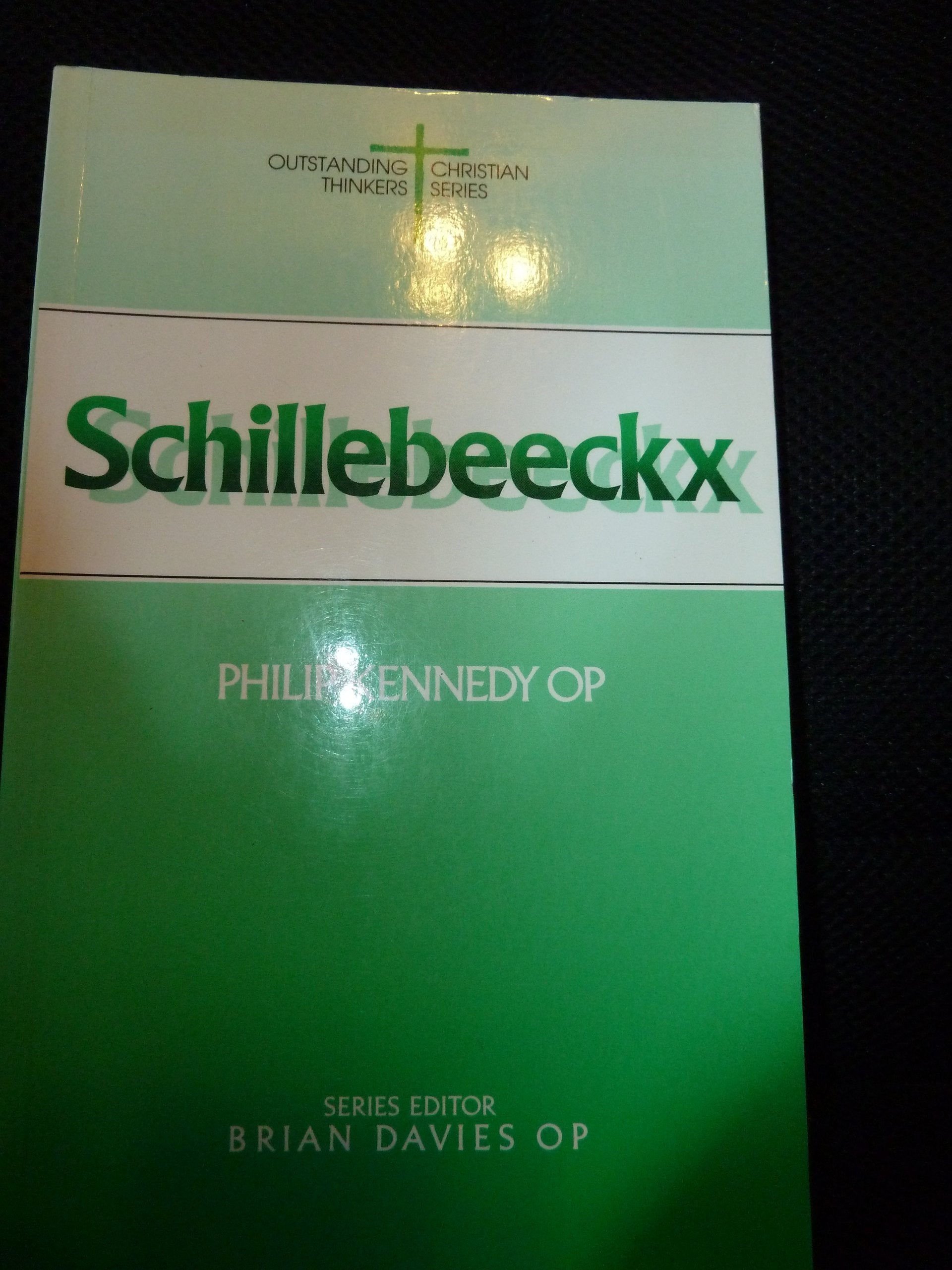 Schillebeeckx (Outstanding Christian Thinkers),Used