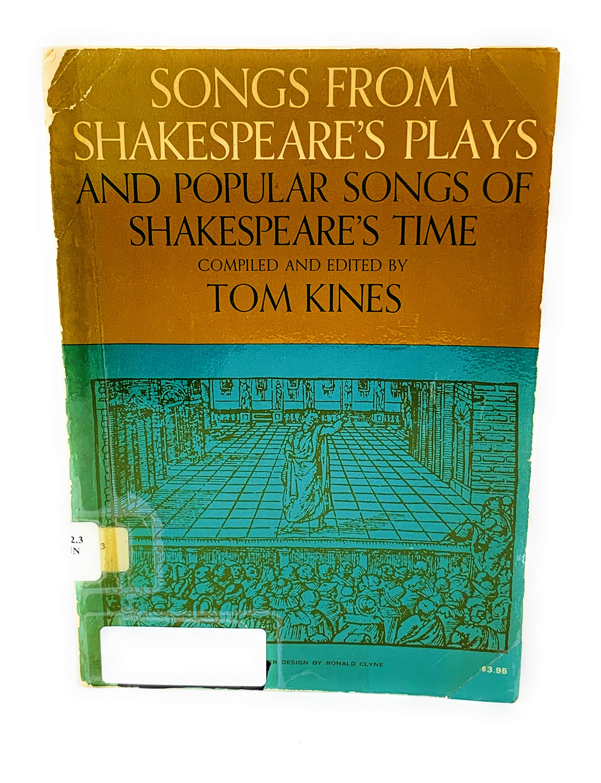 Songs from Shakespeare's Plays and Popular Songs of Shakespeare's Time,Used