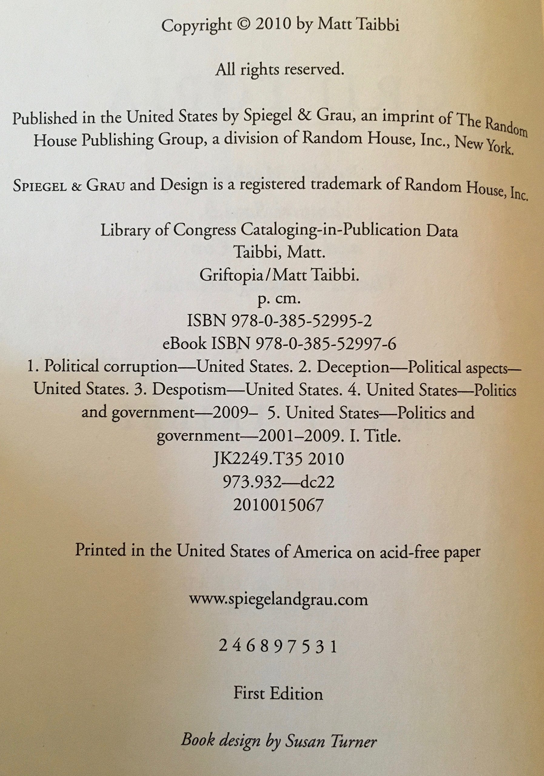 Griftopia: Bubble Machines, Vampire Squids, And The Long Con That Is Breaking America-new