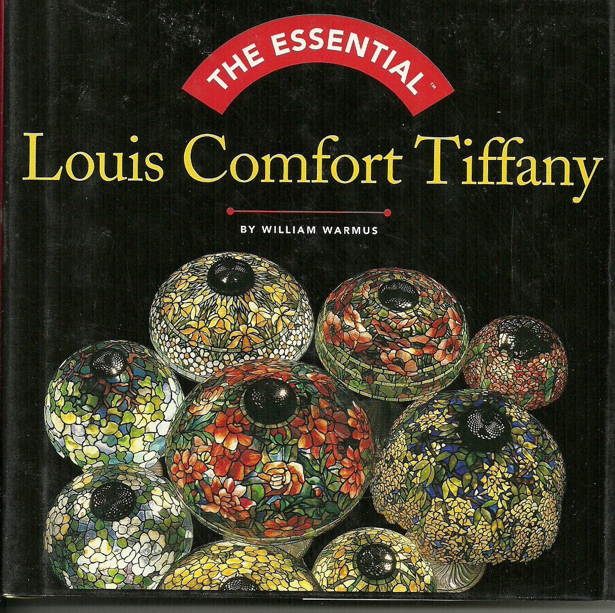 The Essential: Louis Comfort Tiffany (Essential Series)