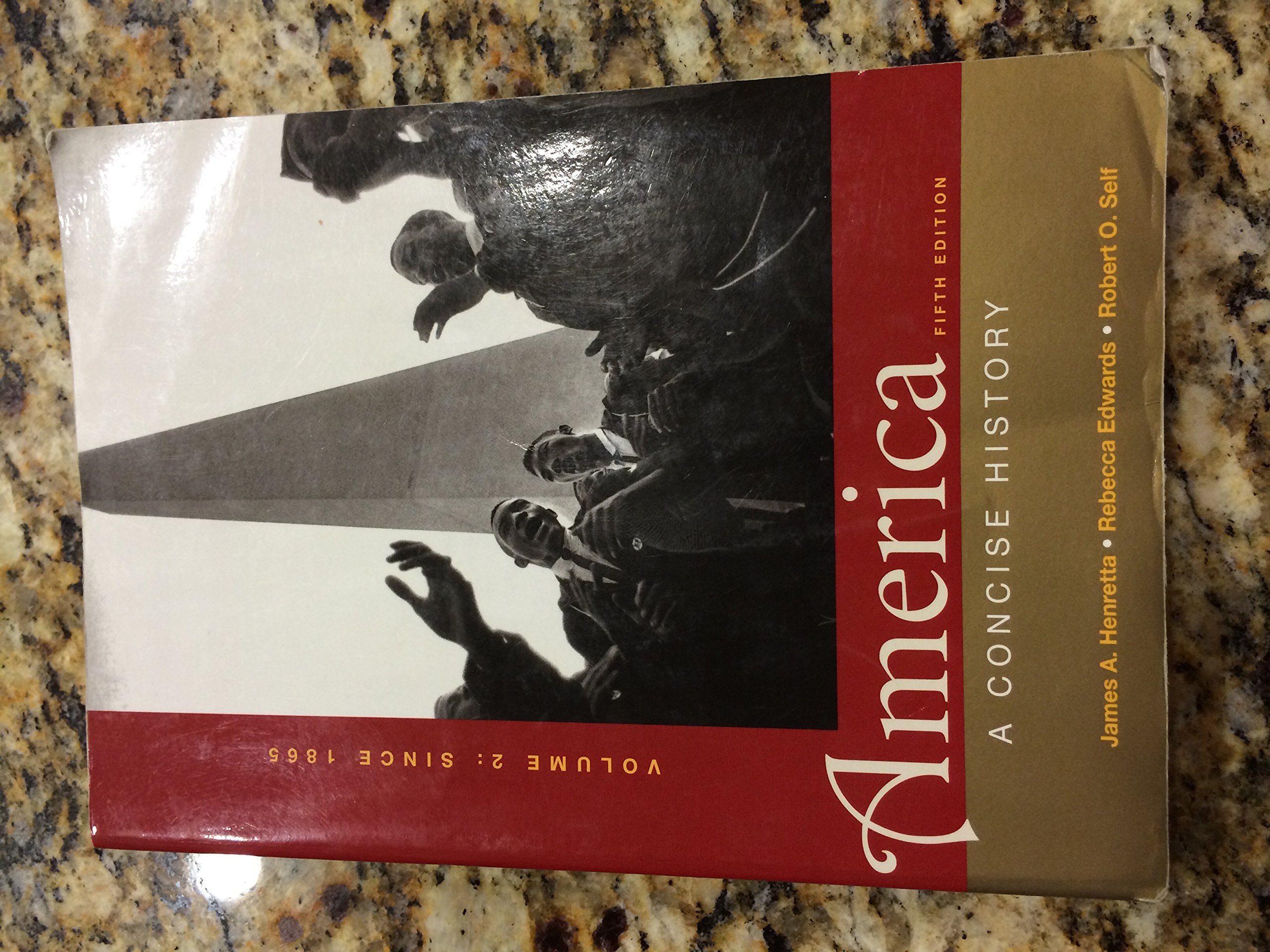 America: A Concise History, Volume Two,Used