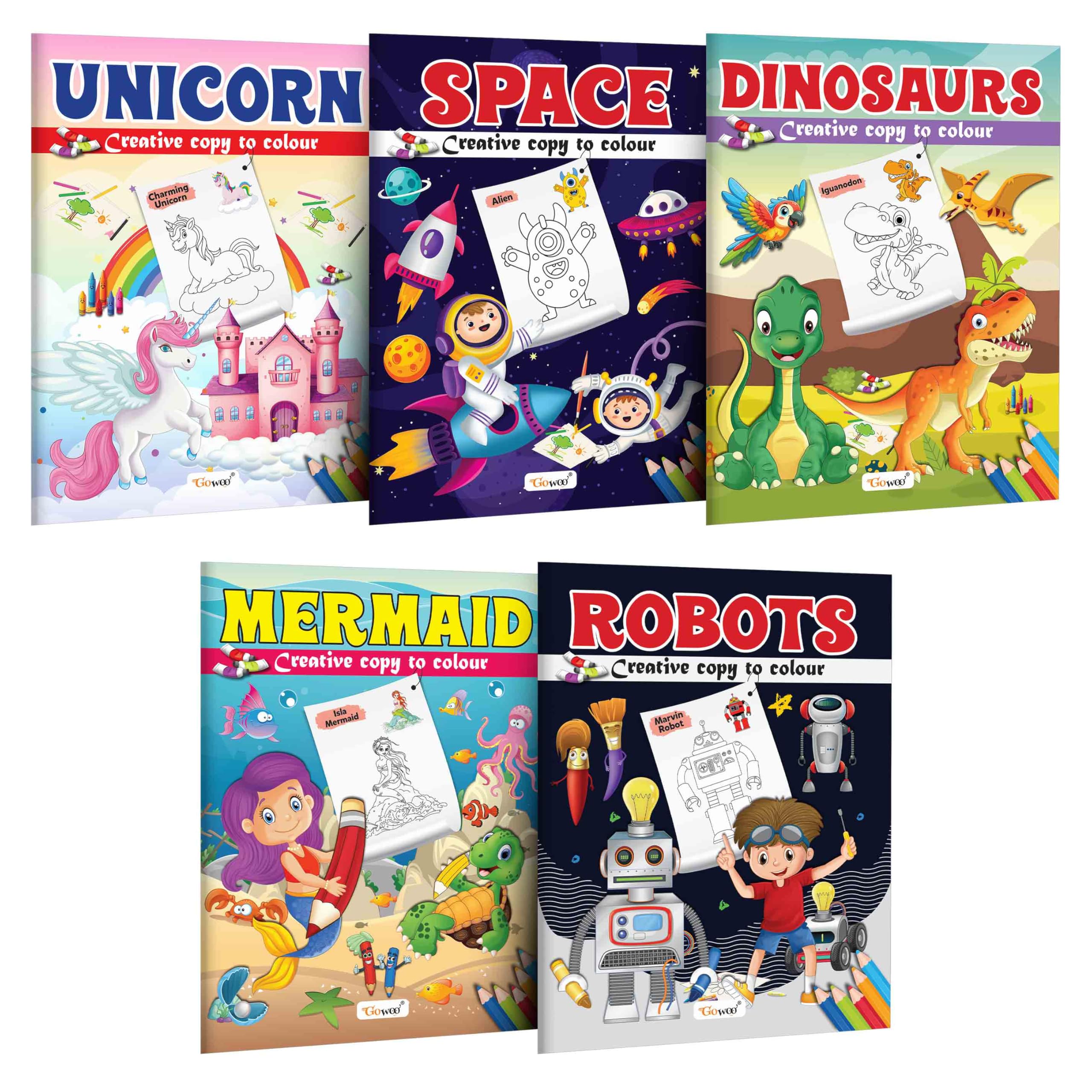 Unicorn, Space, Dinosaurs, Mermaid And Robot - Creative Copy To Colour Book : Colouring Book For Children, Kids Colouring Book, Copy To Coloring Book | Pack Of 5 Copy Colouring Books