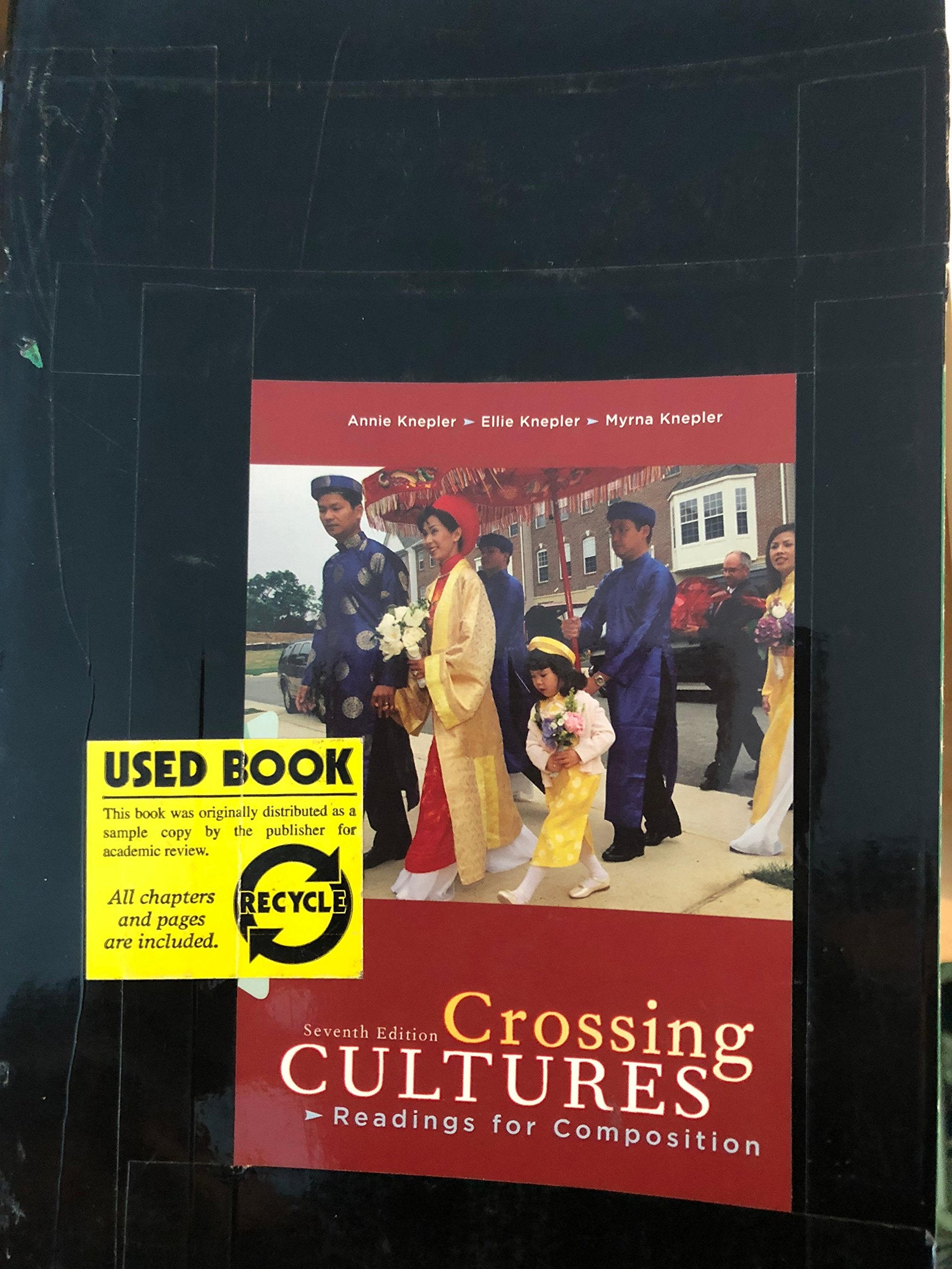 Crossing Cultures: Readings for Composition (7th Edition),Used