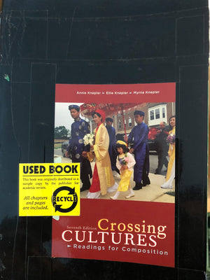 Crossing Cultures: Readings for Composition (7th Edition),Used