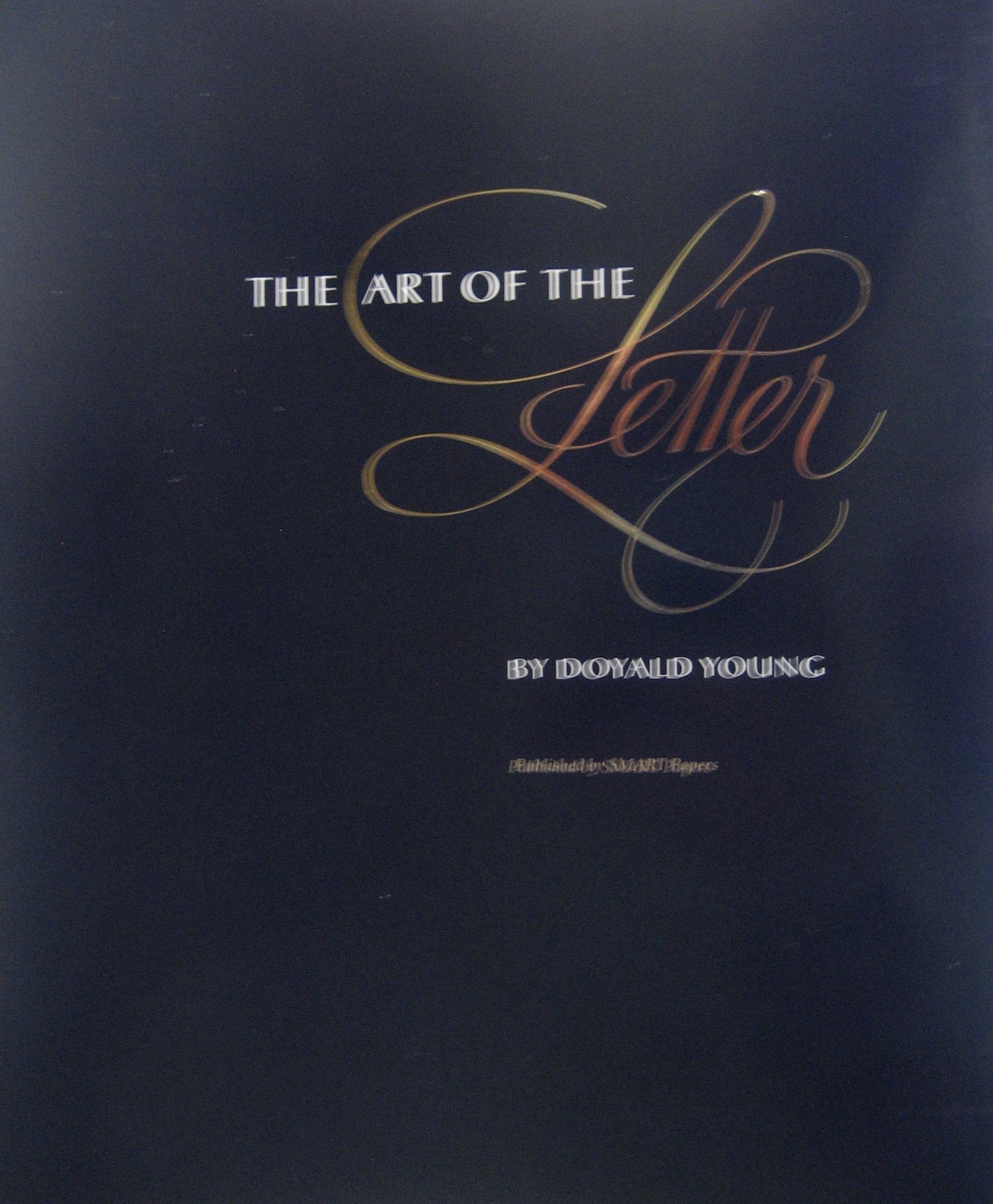 Art Of The Letter,New