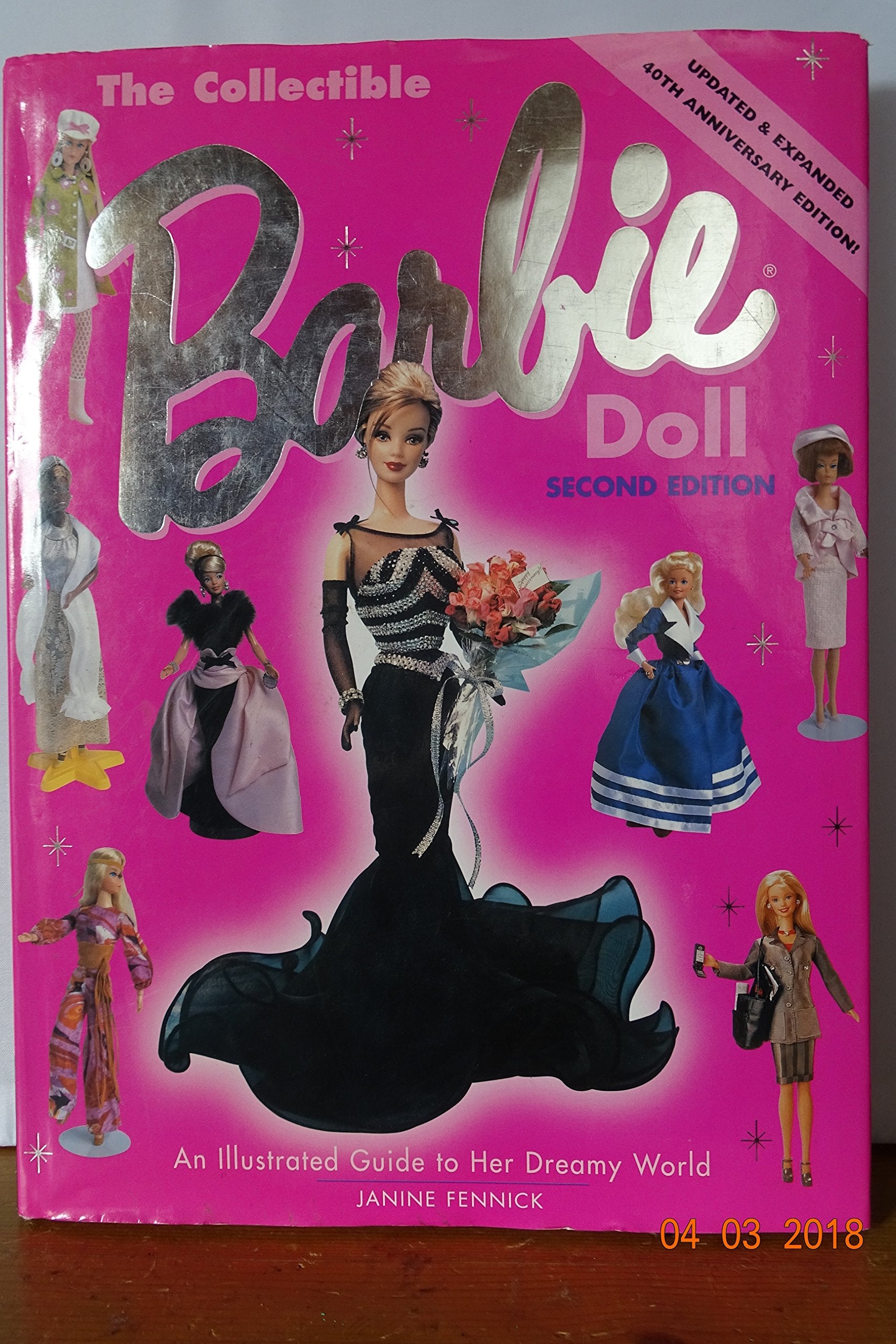 The Collectible Barbie Doll: An Illustrated Guide to the World\s Favorite Doll-New