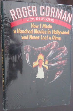 How I Made A Hundred Movies In Hollywood And Never Lost A Dime-new