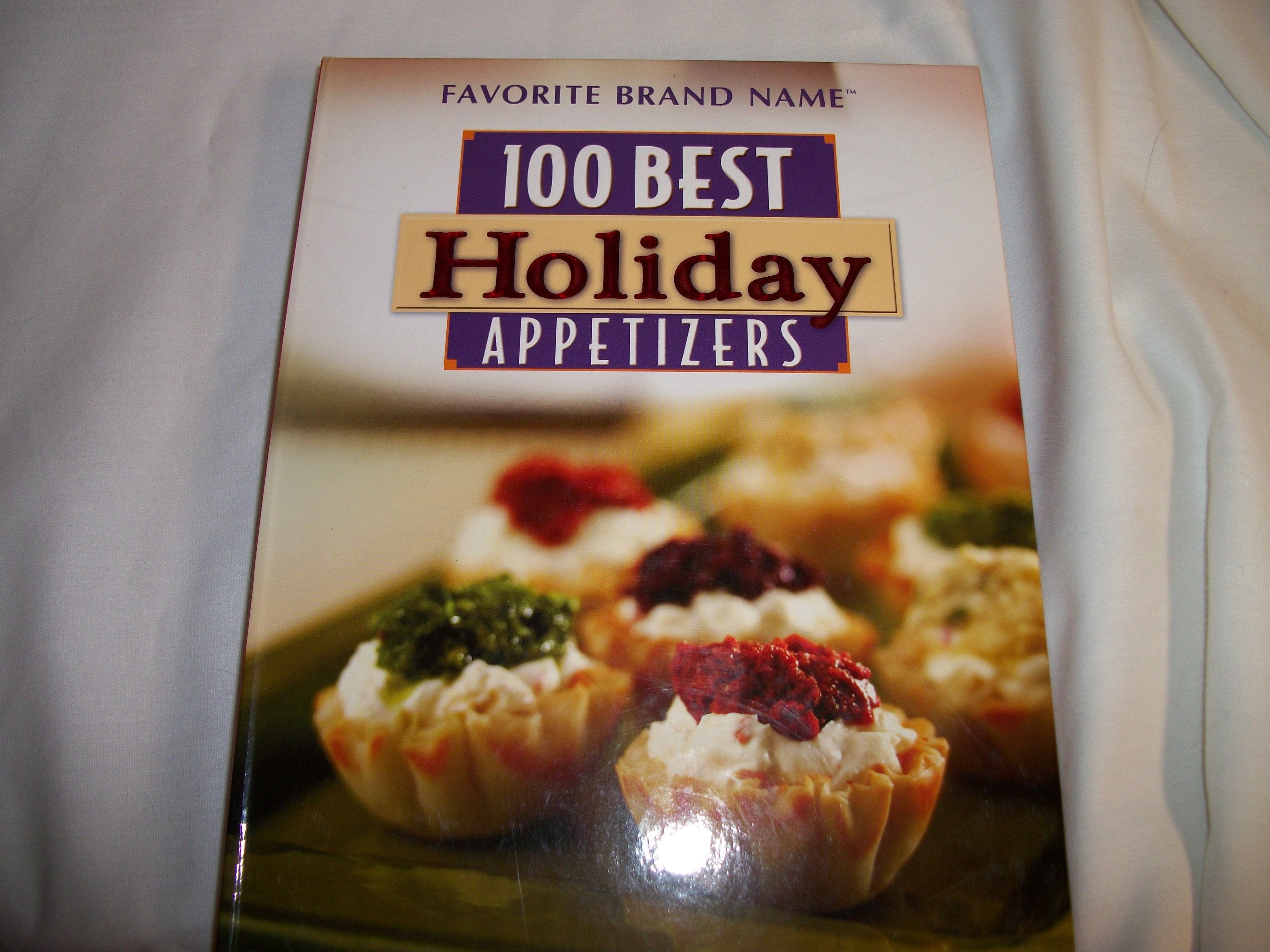 100 Best Holiday Appetizers,Used