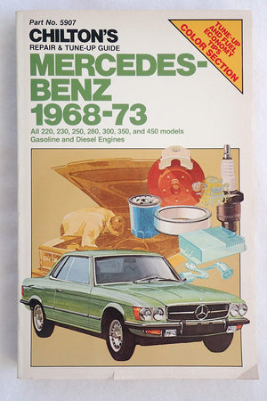 Chilton's Repair and TuneUp Guide: MercedesBenz 196873,Used