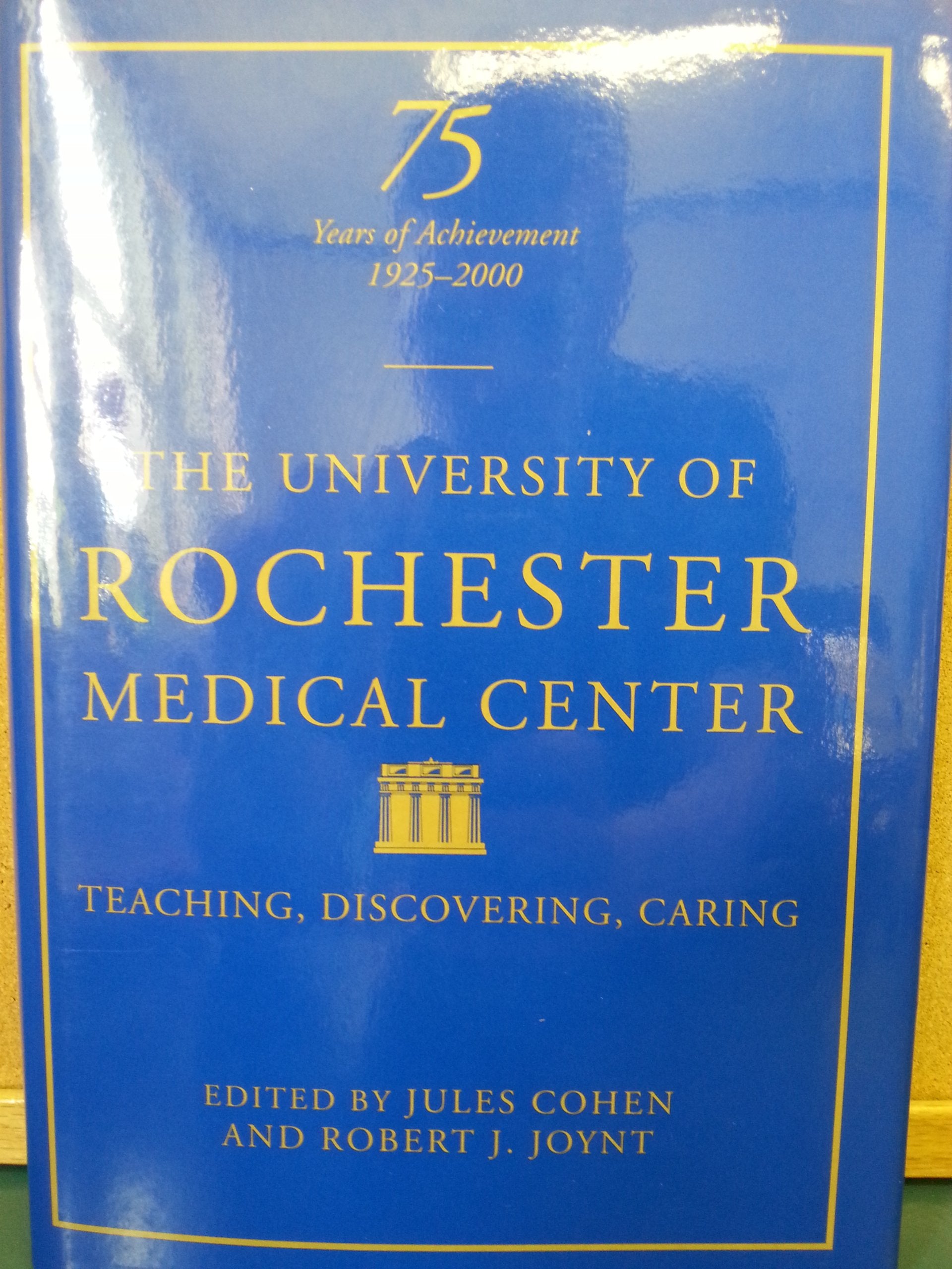 Teaching, Discovering, Caring:: Seventy Five Years of Achievement,Used