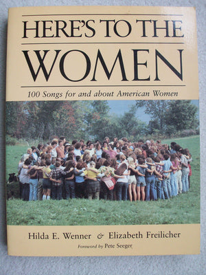 Here's to the Women: 100 Songs for and about American Women,Used