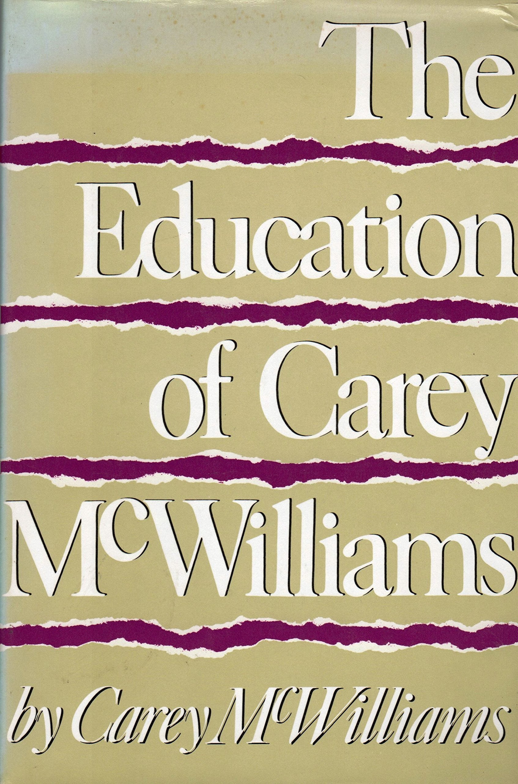 The Education of Carey McWilliams,Used