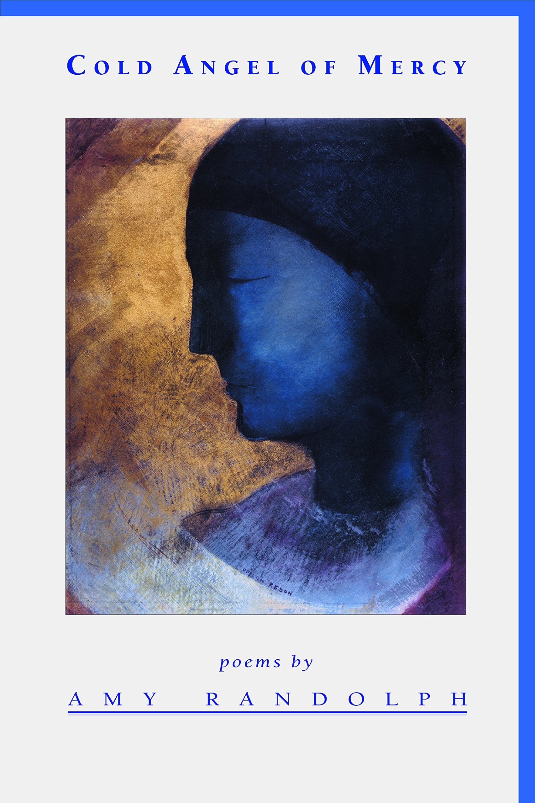 Cold Angel of Mercy,Used