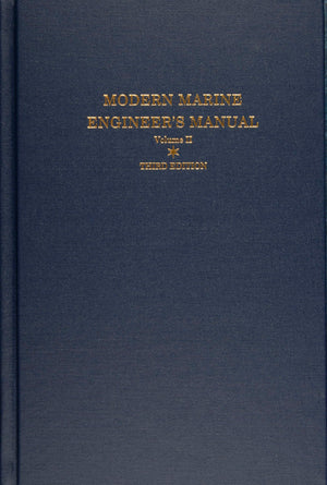 Modern Marine Engineer's Manual, Vol. 2,New