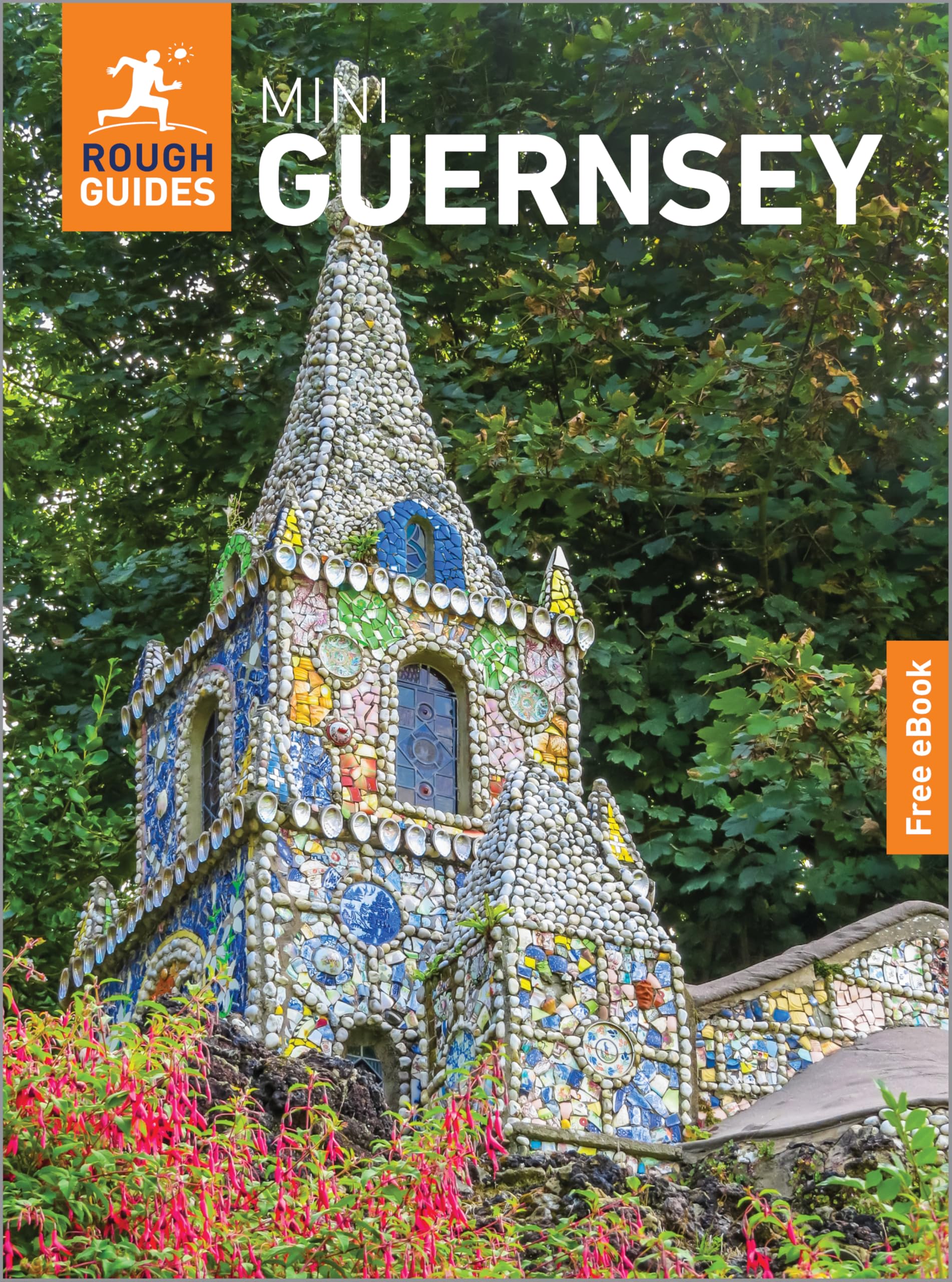 Rough Guides Mini Guernsey: Travel Guide With Ebook (Mini Rough Guides)