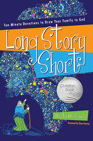 Long Story Short: TenMinute Devotions to Draw Your Family to God,Used