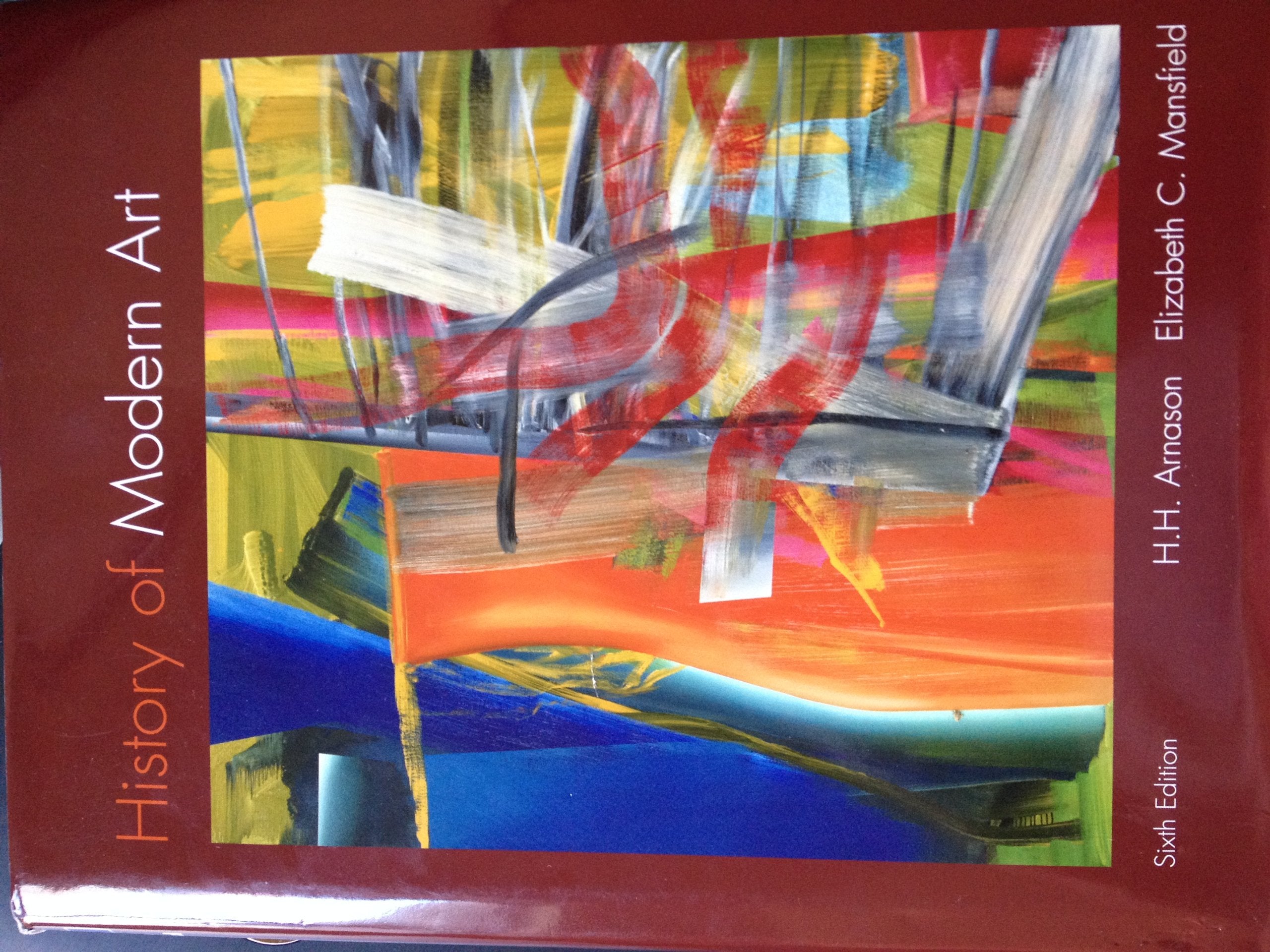 History of Modern Art: Painting Sculpture Architecture Photography,Used