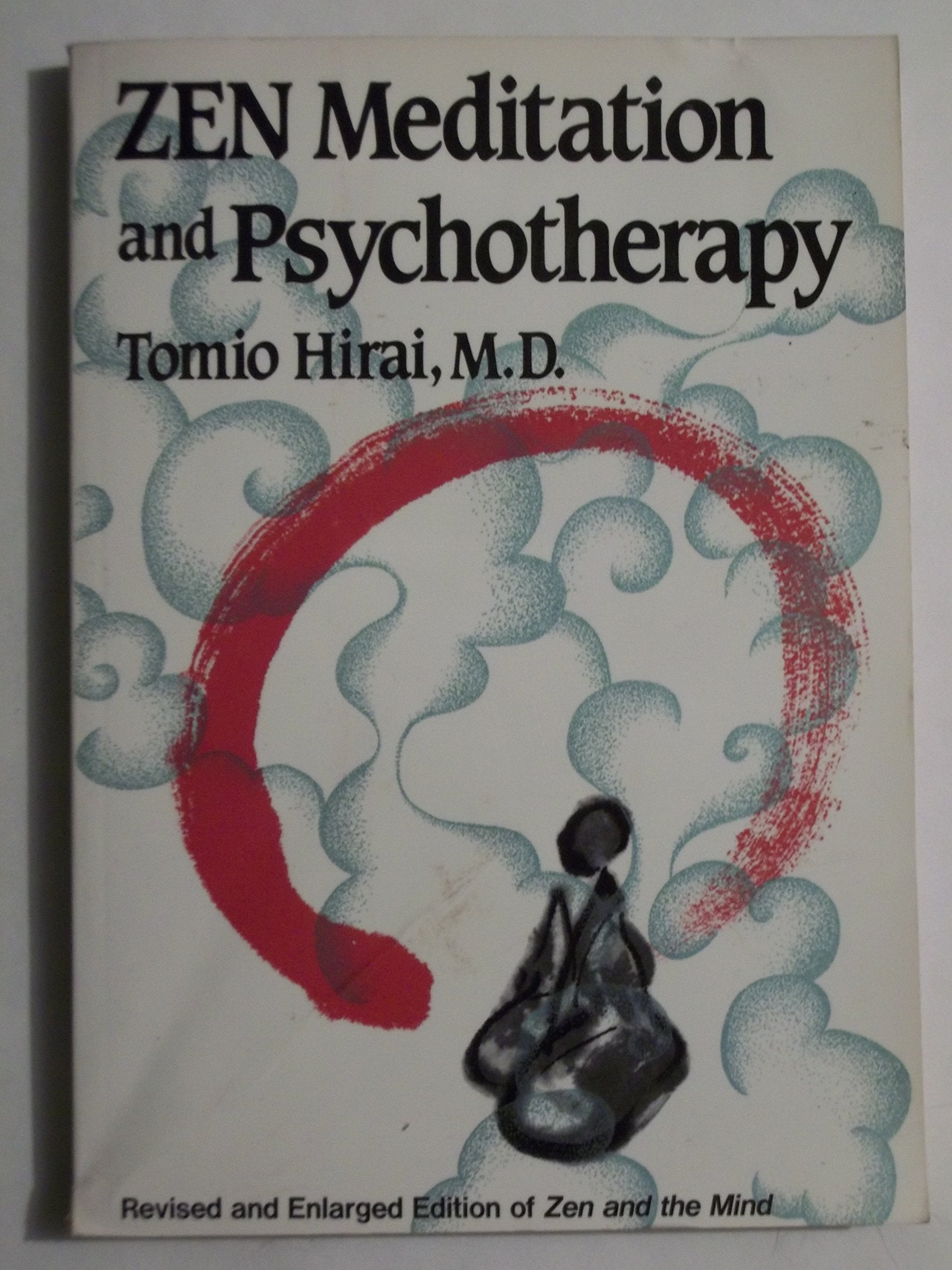 Zen Meditation and Psychotherapy,Used