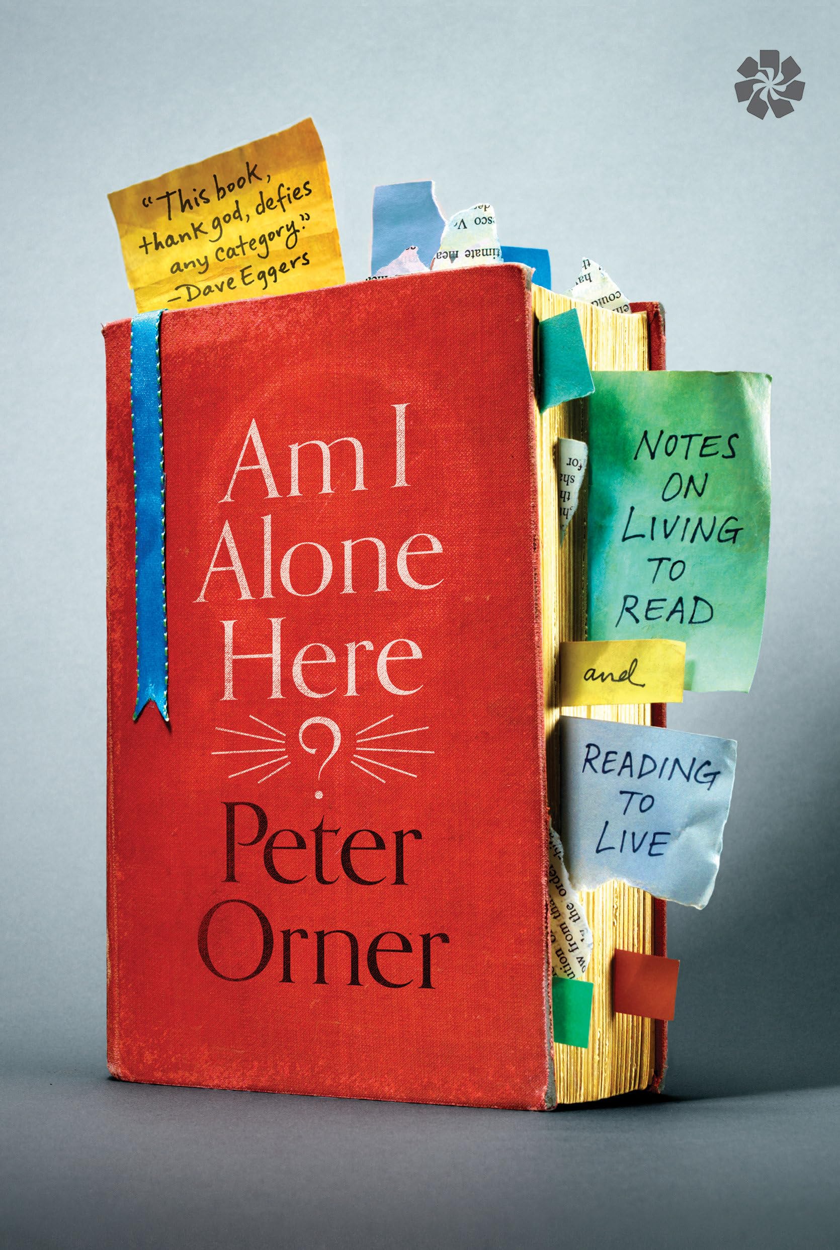 Am I Alone Here?: Notes on Living to Read and Reading to Live,Used