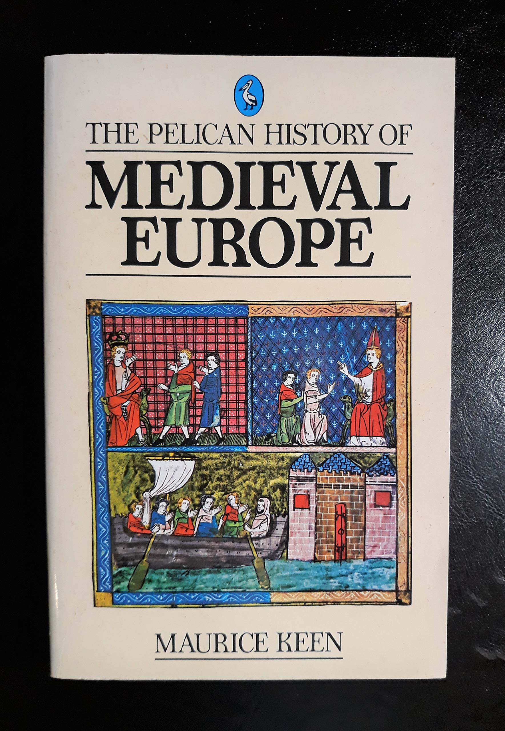 The Pelican History of Medieval Europe,Used