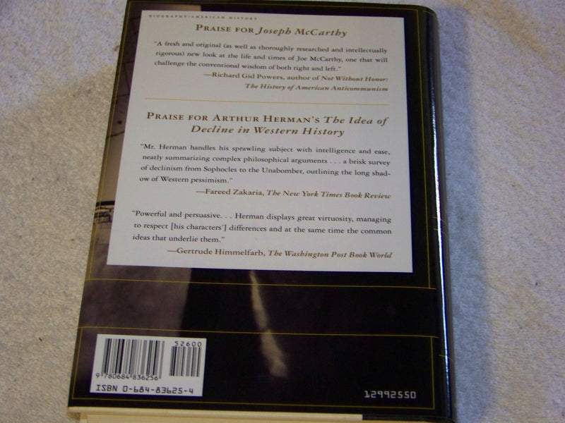 Joseph Mccarthy: Reexamining The Life And Legacy Of America'S Most Hated Senator,New