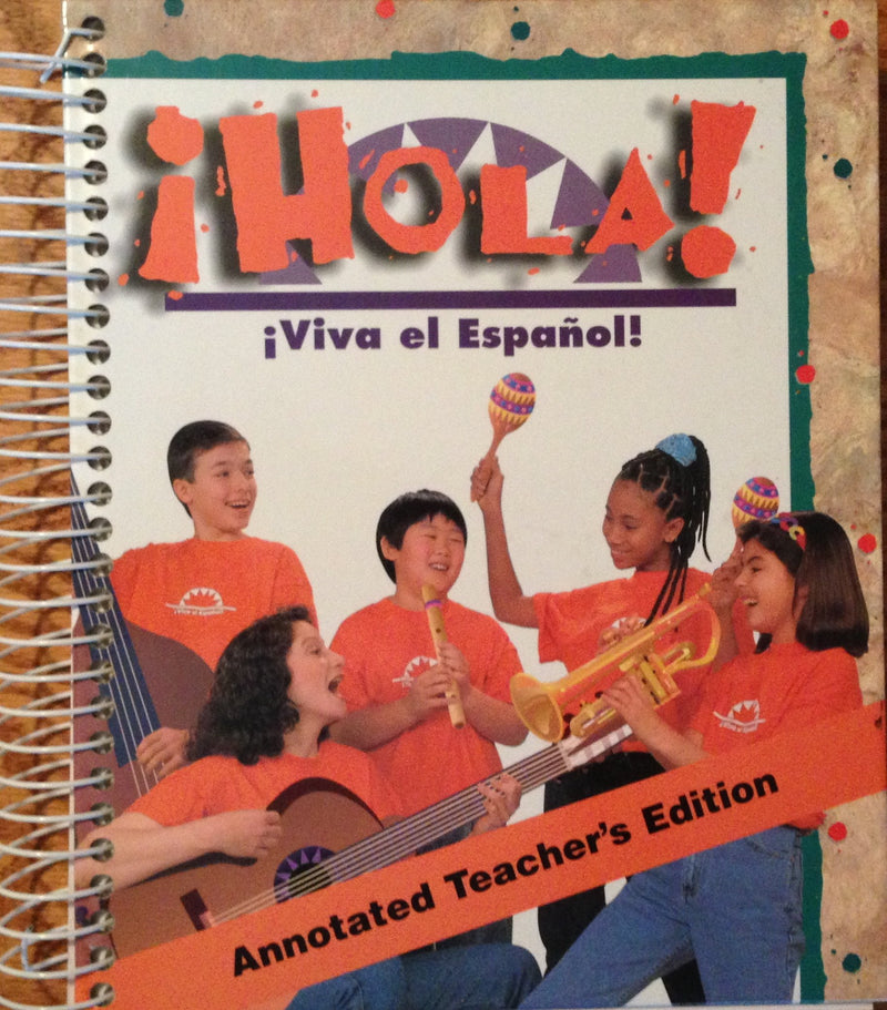 Hola! Viva El Espanol Annotated Teachers Edition (Spanish Edition),New