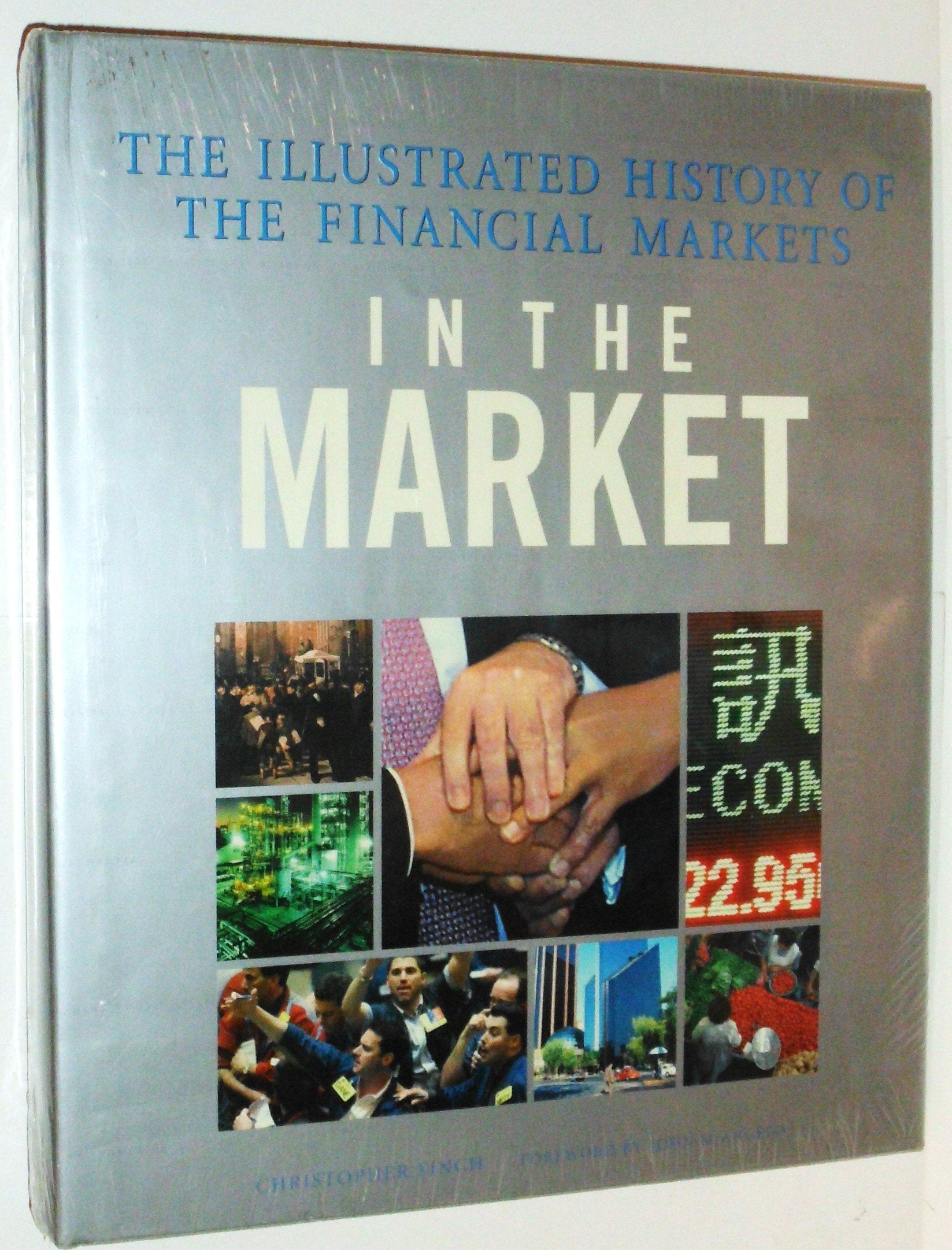 In the Market: The Illustrated History of the Financial Markets,Used