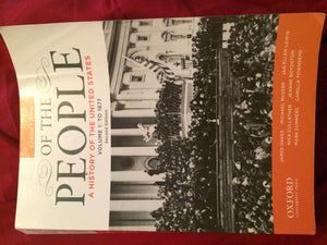 Of the People: A History of the United States, to 1877,New
