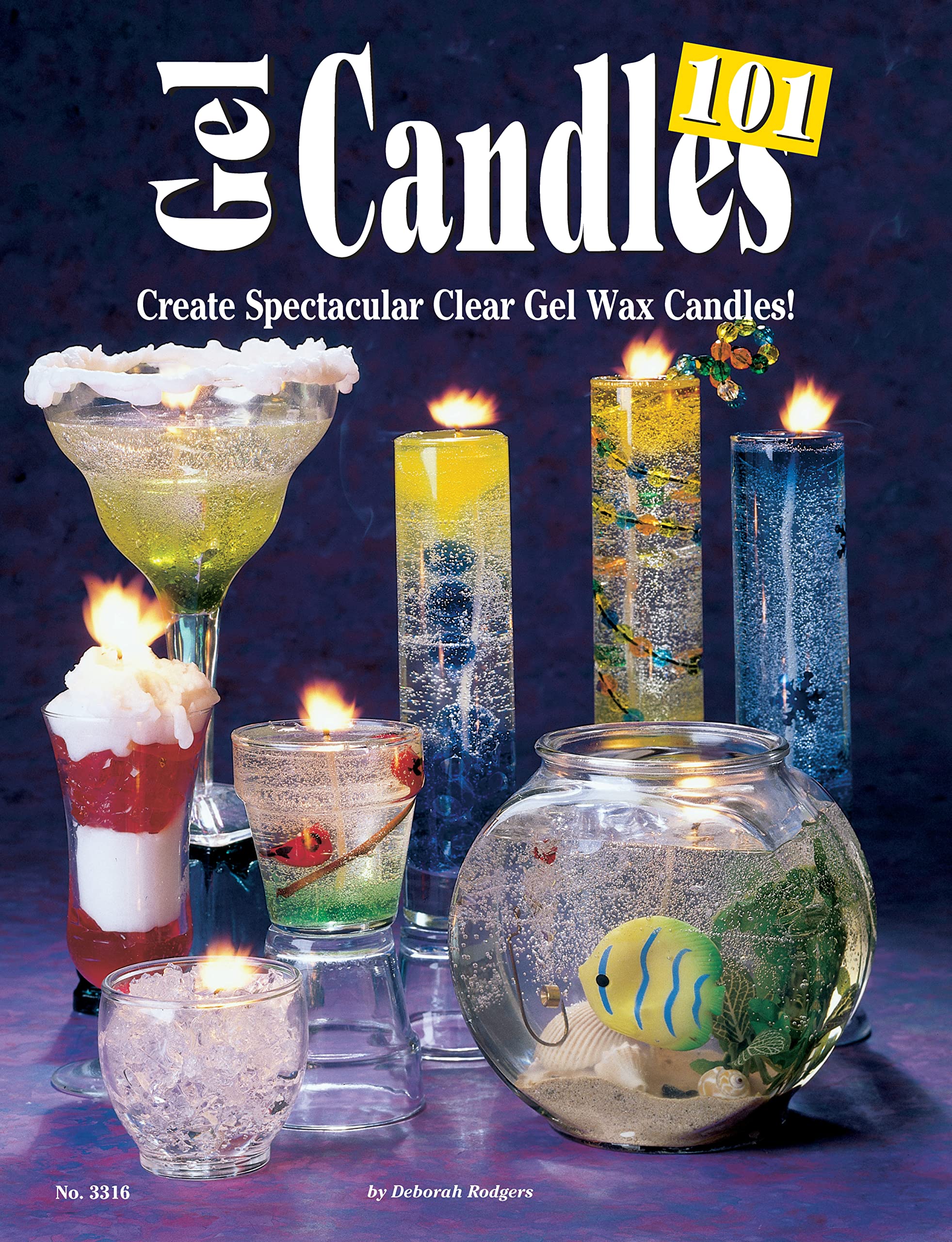 Gel Candles 101: Create Spectacular Clear Gel Wax Candles (Design Originals) Basic Instructions for Faux Drink Candles, Whipped ,Used