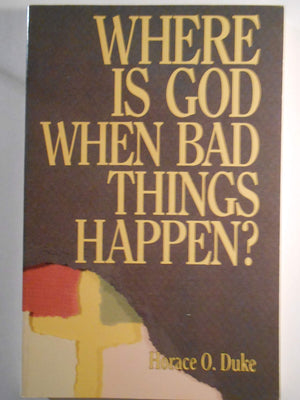 Where Is God When Bad Things Happen?,Used