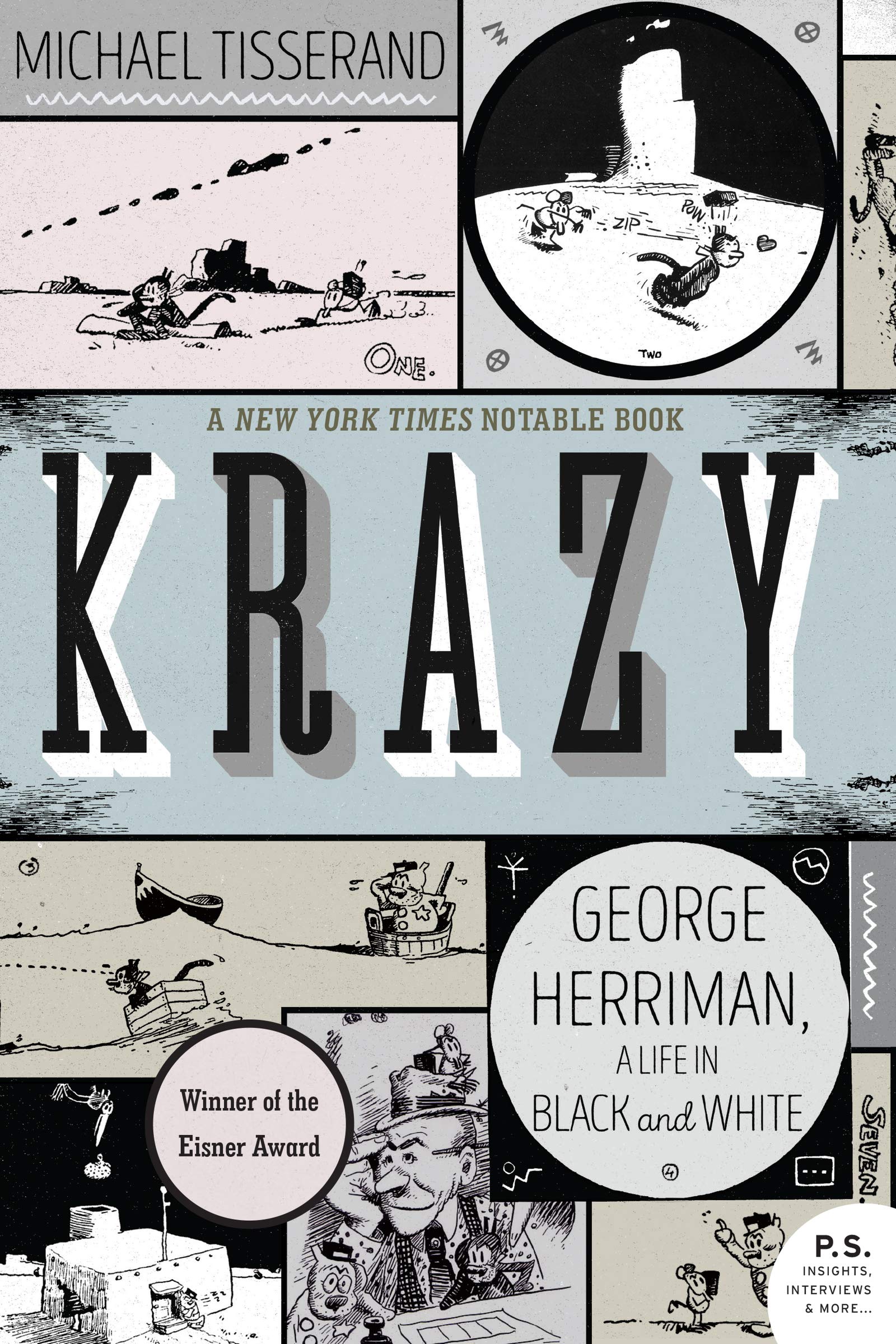 Krazy: George Herriman, A Life In Black And White