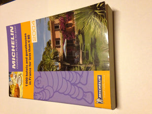 Michelin Charming Places to Stay : 1000 Hotels and Guesthouses in France for Less Than 80 (Charming Places to Stay in France),Used