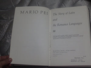 The Story Of Latin And The Romance Languages,Used