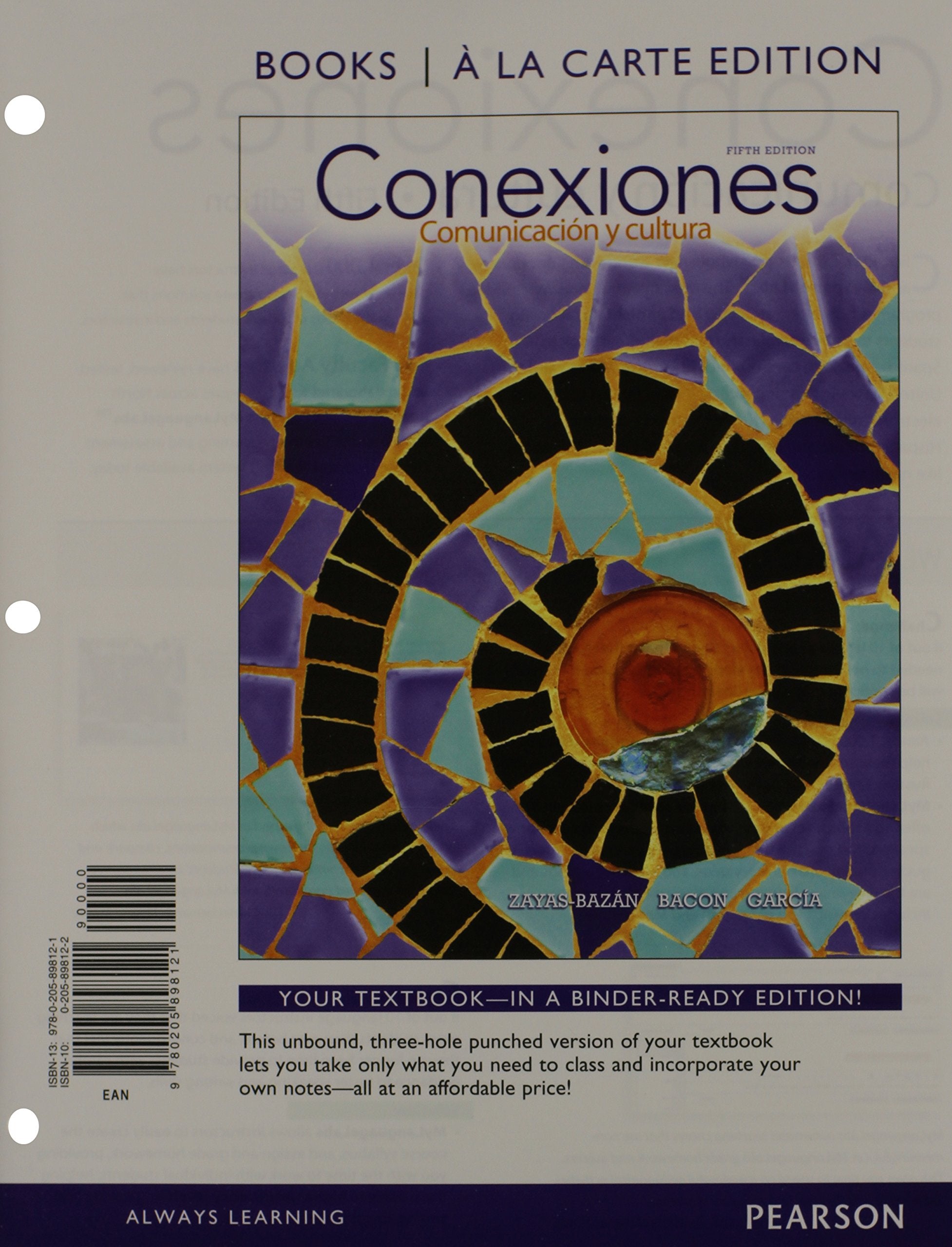 Conexiones: Comunicacion y cultura, Books a la Carte Edition,Used