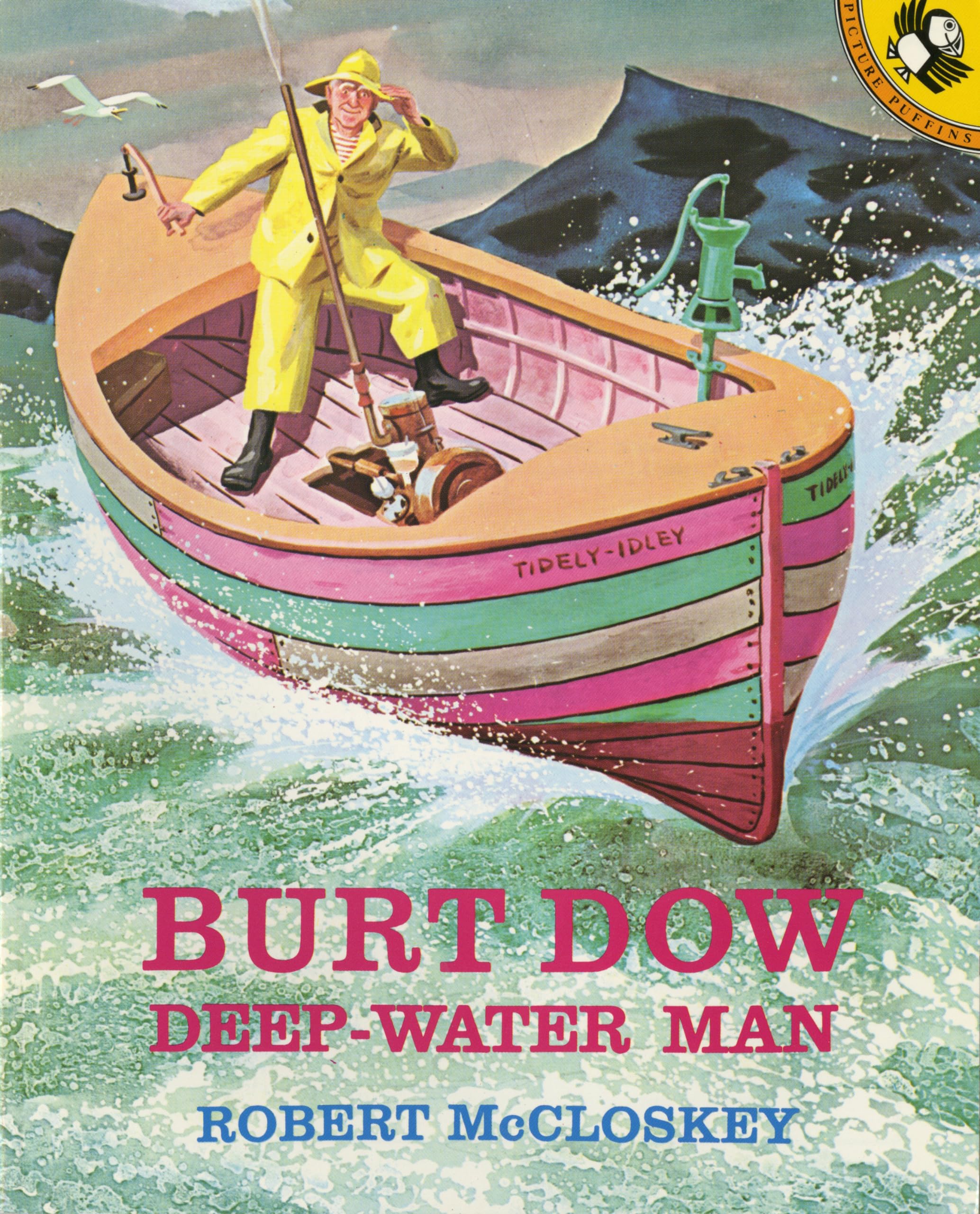 Burt Dow, Deepwater Man (Picture Puffins),New