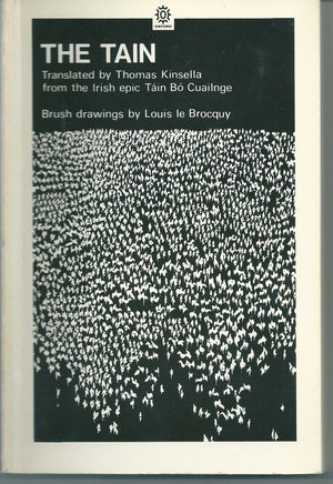 The Tain: From The Irish Epic Tain Bo Cuailnge