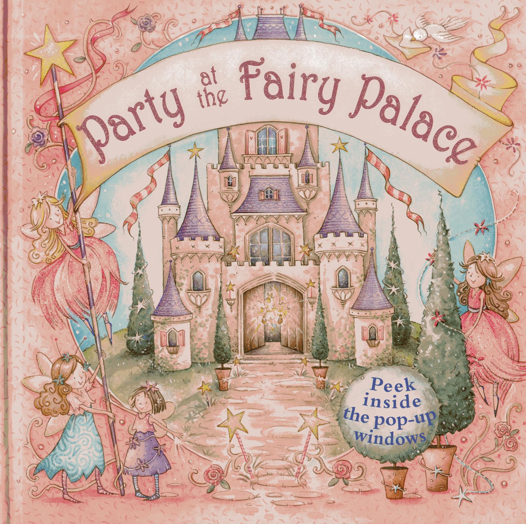 Party At The Fairy Palace: Peek inside the 3D windows (Peek Inside the 3d Windows Popup Books),Used