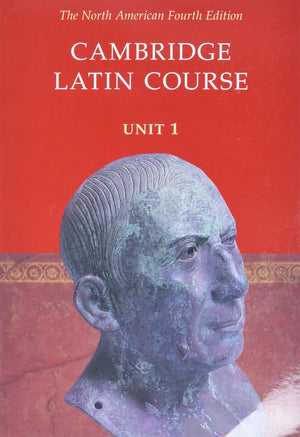 Cambridge Latin Course: Unit 1, North American 4th Edition,Used