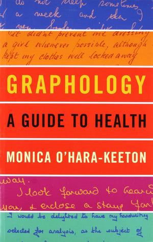 Graphology: A Guide to Health,New