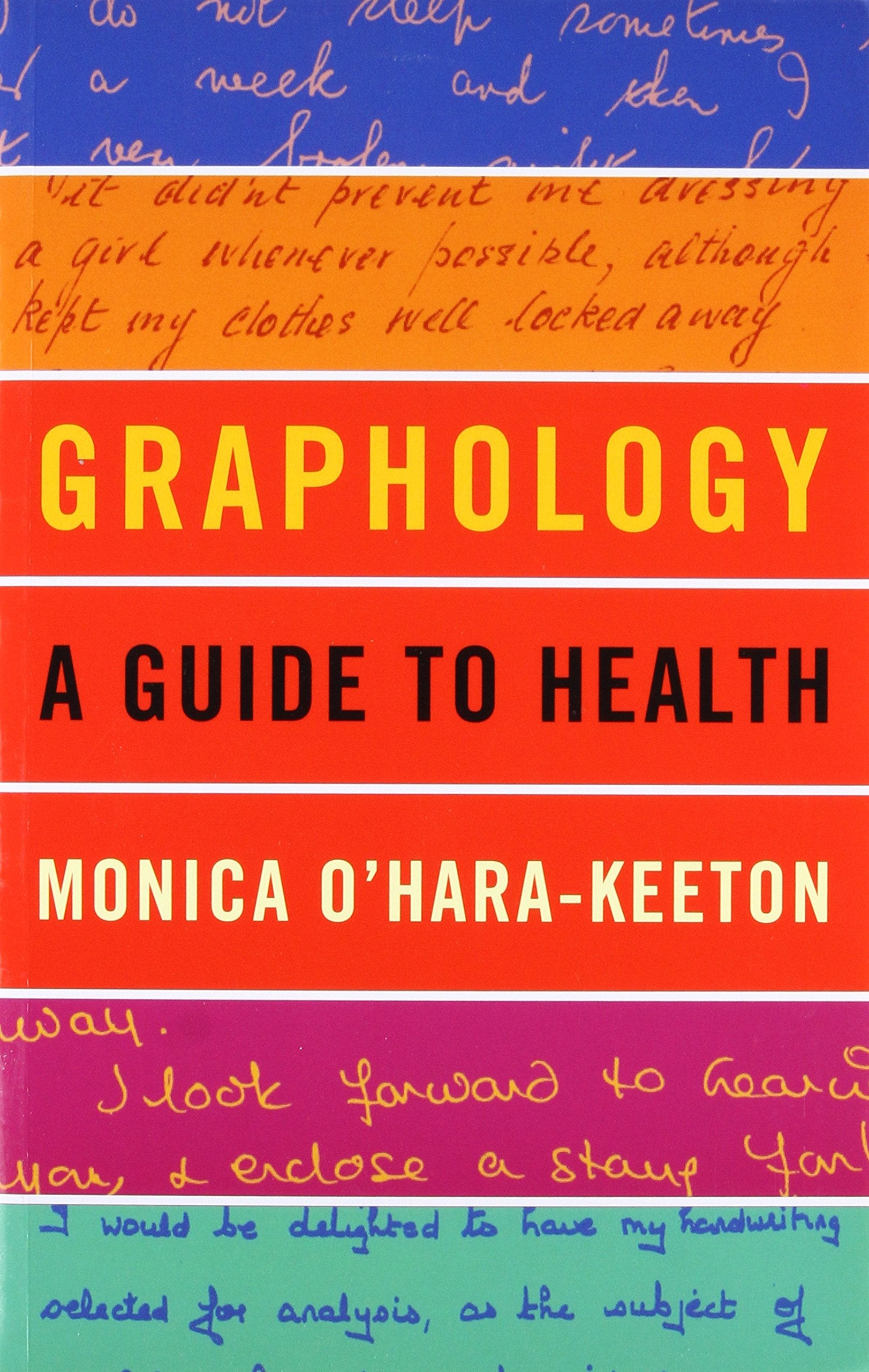 Graphology: A Guide to Health,Used