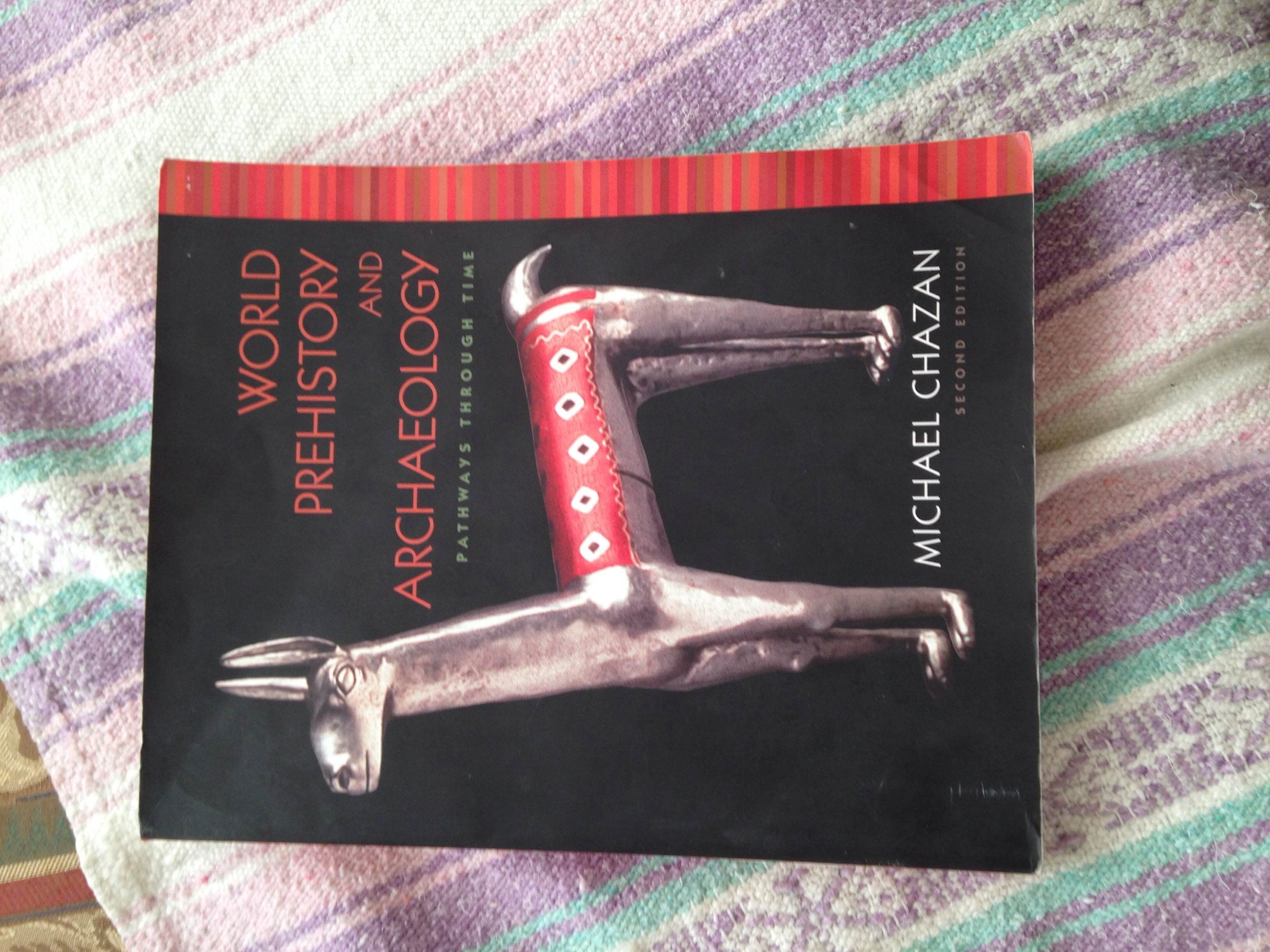 World Prehistory and Archaeology (2nd Edition),Used