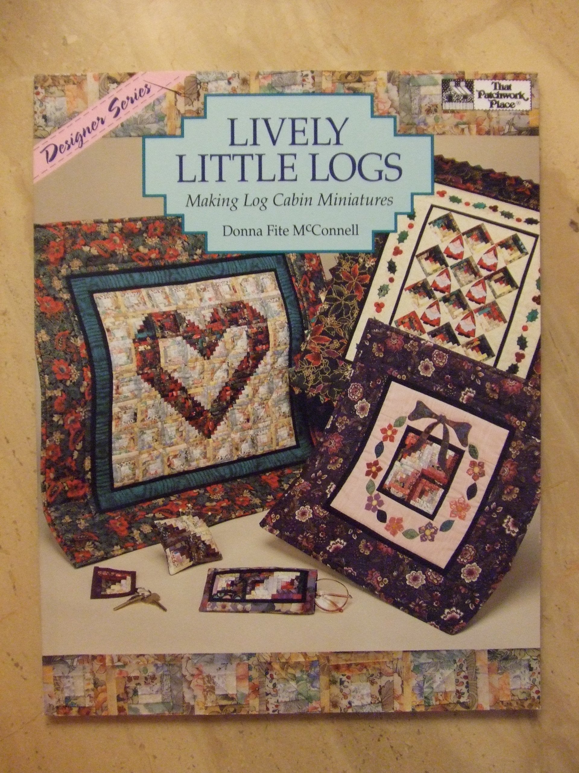 Lively Little Logs: Making Log Cabin Miniatures (Designer),Used
