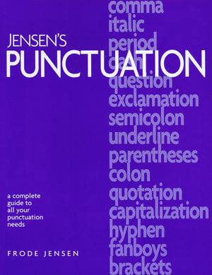 Jensen's Punctuation: A Complete Guide to All Your Punctuation Needs,Used