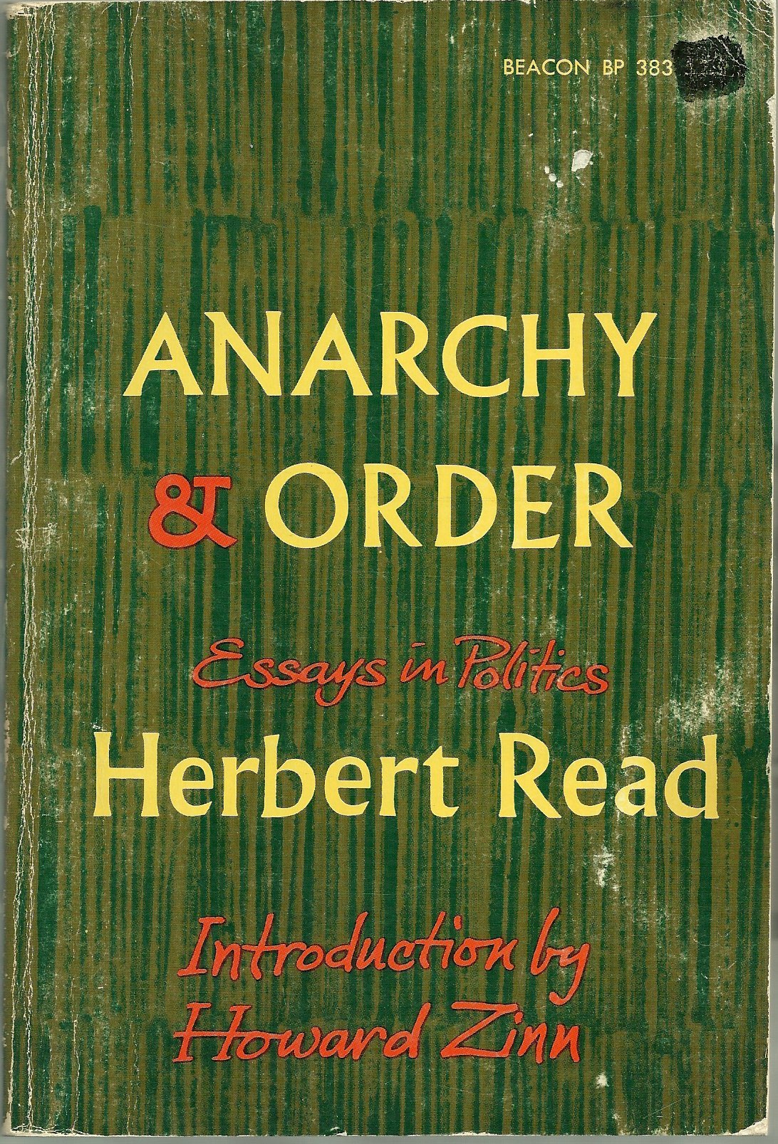 Anarchy and Order: Essays in Politics,Used