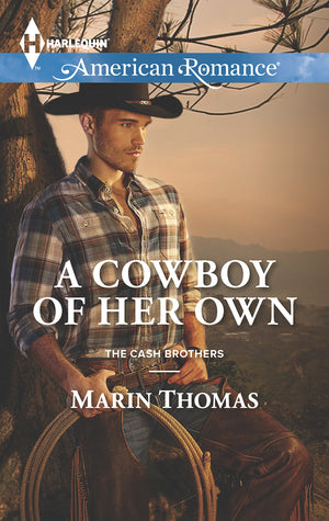 A Cowboy of Her Own (The Cash Brothers, 6),Used