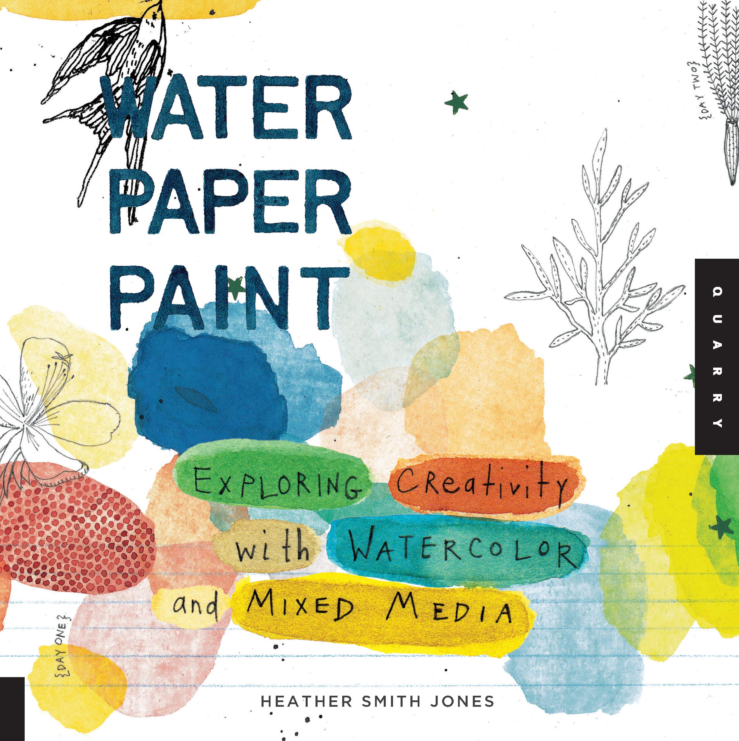 Water Paper Paint: Exploring Creativity with Watercolor and Mixed Media,Used