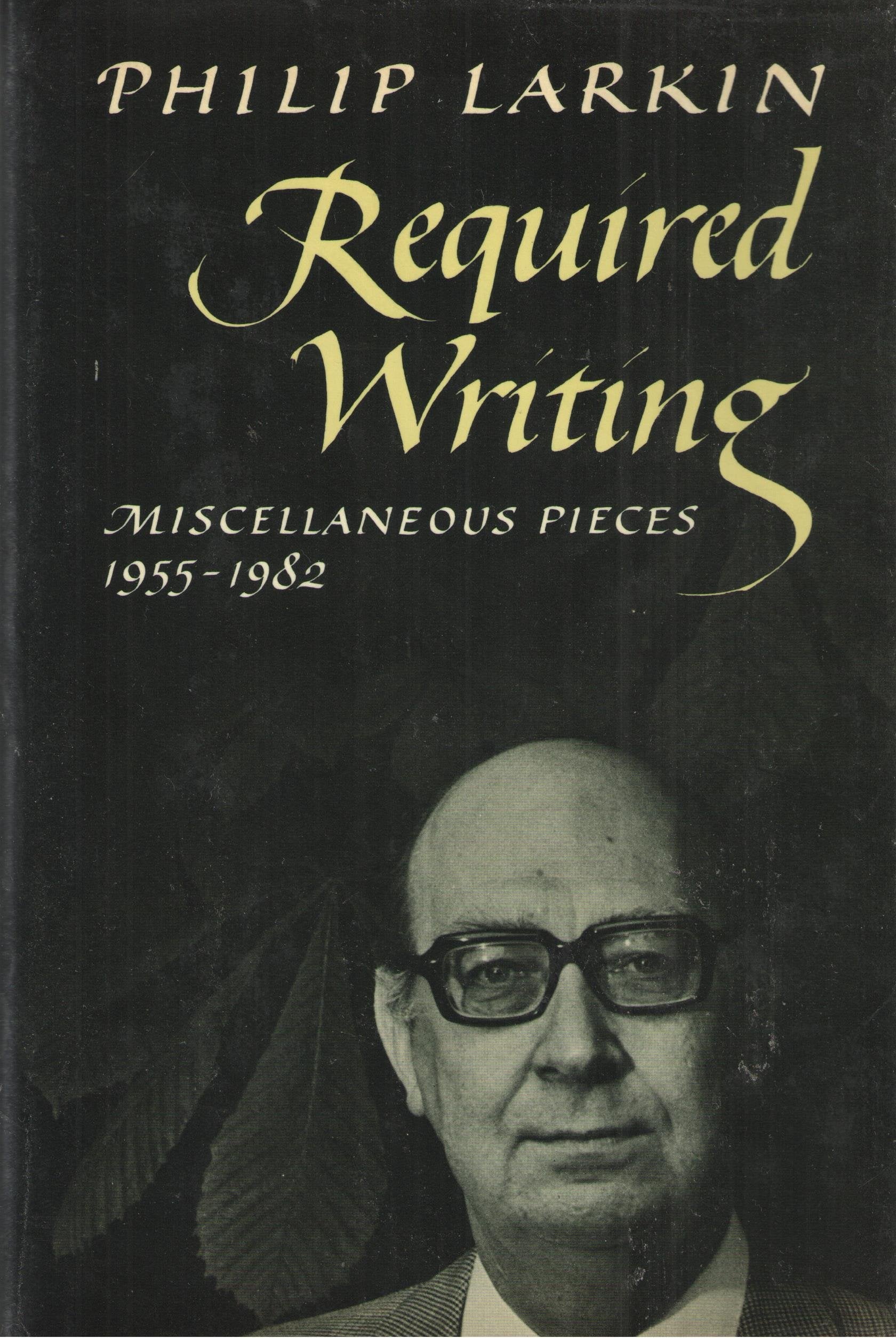 Required writing: Miscellaneous pieces, 19551982,Used