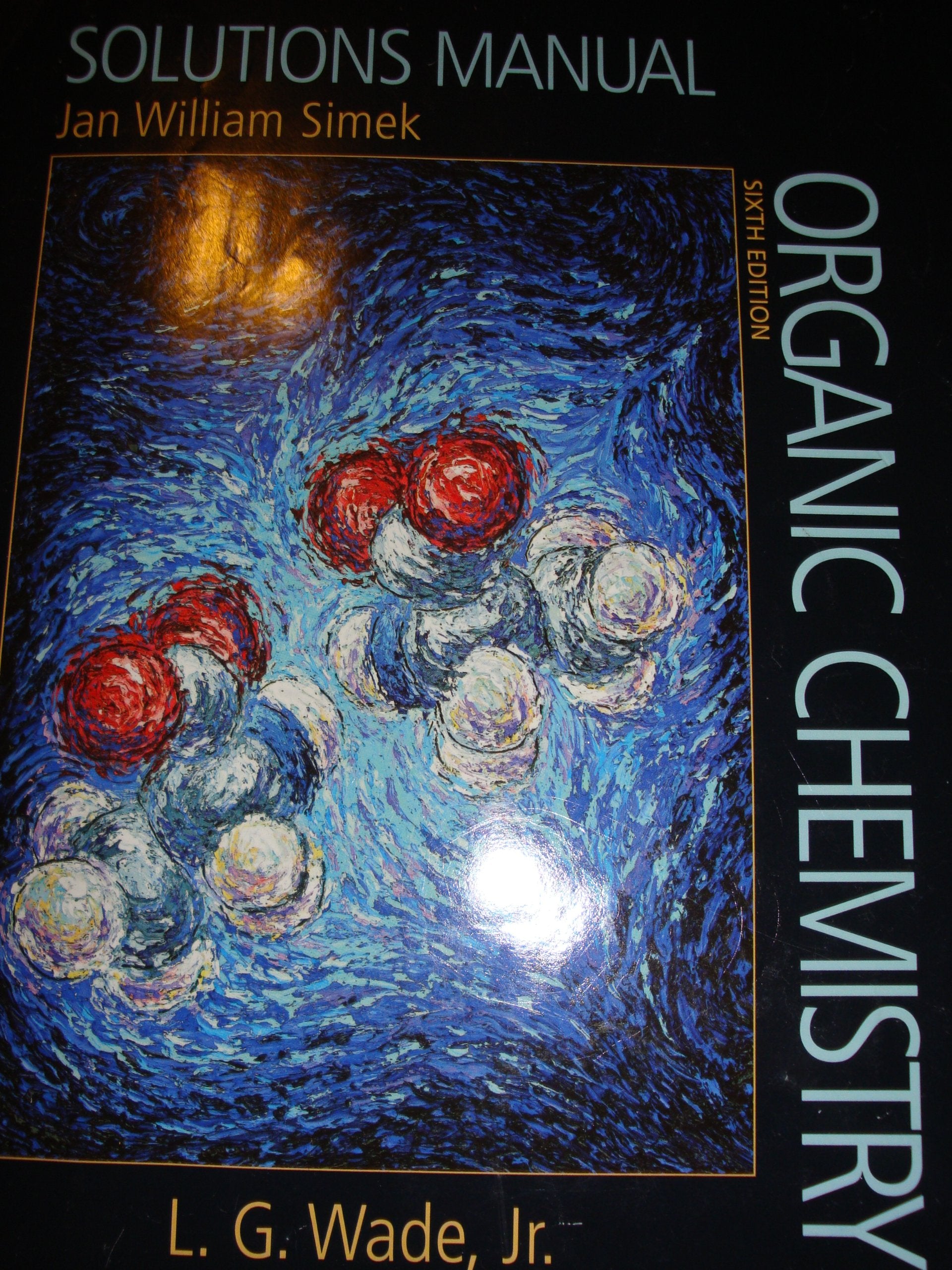 Solutions Manual for Wade's Organic Chemistry, 6th Edition,Used